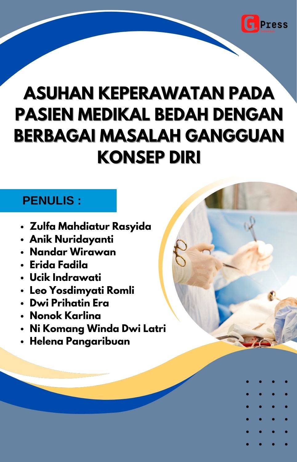 Asuhan Keperawatan Pada Pasien Medikal Bedah Dengan Berbagai Masalah Gangguan Konsep Diri